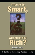 Cover: If You're So Smart, Why Aren't You Rich? - Praeger Publishers Inc