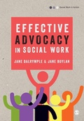 Cover: Effective Advocacy in Social Work - SAGE Publications Ltd