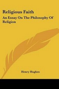 Enlarge image Cover: Religious Faith - Kessinger Publishing