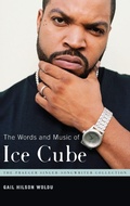 Cover: The Words and Music of Ice Cube - Praeger Publishers Inc