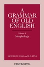 Cover: A Grammar of Old English, Volume 2 - Wiley-Blackwell
