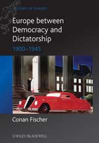 Enlarge image Cover: Europe between Democracy and Dictatorship - Wiley-Blackwell