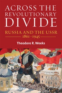Enlarge image Cover: Across the Revolutionary Divide - Wiley-Blackwell