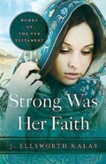 Cover: Strong Was Her Faith  22983 - Abingdon Press