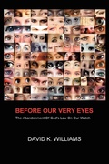 Cover: Before Our Very Eyes - AuthorHouse