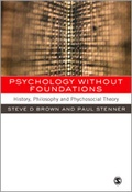 Cover: Psychology without Foundations - SAGE Publications Ltd