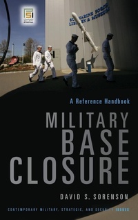 Enlarge image Cover: Military Base Closure - Praeger Publishers Inc