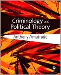 Cover: Criminology and Political Theory - SAGE Publications Ltd