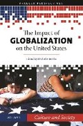Cover: The Impact of Globalization on the United States - Praeger Publishers Inc