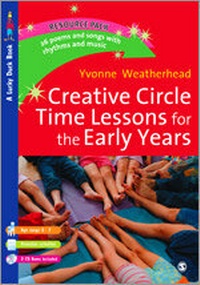 Enlarge image Cover: Creative Circle Time Lessons for the Early Years - SAGE Publications Ltd