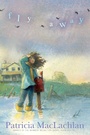Cover: Fly Away - MARGARET K MCELDERRY BOOKS