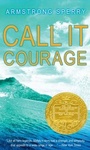 Cover: Call It Courage - Simon & Schuster Books for Young Readers