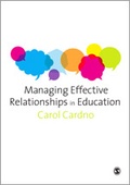 Cover: Managing Effective Relationships in Education - SAGE Publications Ltd