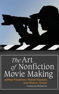 Cover: The Art of Nonfiction Movie Making - Praeger Publishers Inc