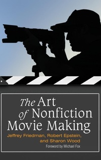 Abbildung von: The Art of Nonfiction Movie Making - Praeger Publishers Inc
