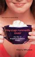 Cover: My Cup Runneth Over - Simon & Schuster Books for Young Readers