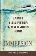 Cover: Immersion Bible Studies: James, 1 & 2 Peter, 1, 2 & 3 John, Jude - Abingdon Press