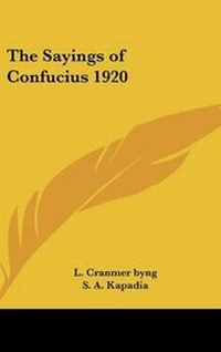 Abbildung von: The Sayings of Confucius 1920 - Kessinger Publishing