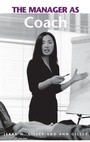 Cover: The Manager as Coach - Praeger Publishers Inc