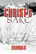 Cover: For Christ's Sake - Xlibris