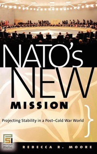 Enlarge image Cover: NATO's New Mission - Praeger Publishers Inc