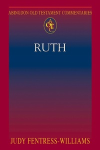 Enlarge image Cover: Abingdon Old Testament Commentaries: Ruth - Abingdon Press