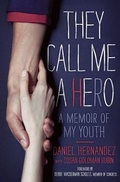 Cover: They Call Me a Hero - Simon & Schuster Books for Young Readers