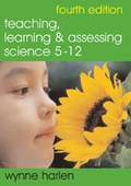 Cover: Teaching, Learning and Assessing Science 5 - 12 - SAGE Publications Ltd