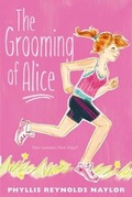 Cover: The Grooming of Alice - Atheneum Books for Young Readers
