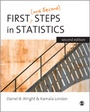 Cover: First (and Second) Steps in Statistics - SAGE Publications Ltd