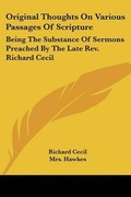 Cover: Original Thoughts On Various Passages Of Scripture - Kessinger Publishing