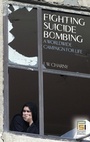Cover: Fighting Suicide Bombing - Praeger Publishers Inc