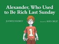 Cover: Alexander, Who Used to Be Rich Last Sunday - Atheneum Books for Young Readers