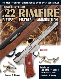 Enlarge image Cover: The Gun Digest Book of .22 Rimfire - Gun Digest Books