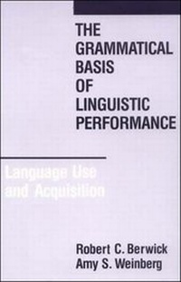 Enlarge image Cover: The Grammatical Basis of Linguistic Performance - MIT Press