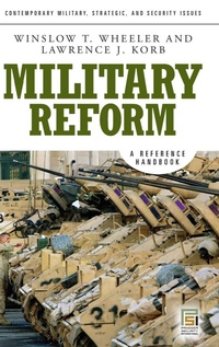 Enlarge image Cover: Military Reform - Praeger Publishers Inc