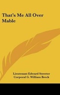 Cover: That's Me All Over Mable - Kessinger Publishing