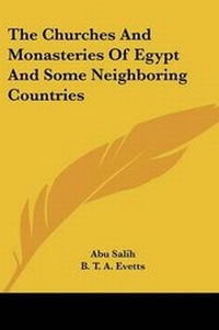 Abbildung von: The Churches And Monasteries Of Egypt And Some Neighboring Countries - Kessinger Publishing