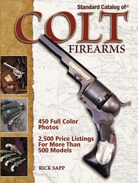 Enlarge image Cover: Standard Catalog of Colt Firearms - Gun Digest Books