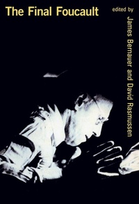 Enlarge image Cover: The Final Foucault - MIT Press