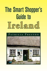 Abbildung von: The Smart Shopper's Guide to Ireland - Xlibris
