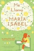 Cover: Me llamo Maria Isabel (My Name Is Maria Isabel) - Atheneum Books for Young Readers