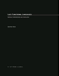 Enlarge image Cover: Lazy Functional Languages - MIT Press
