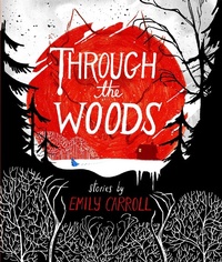 Enlarge image Cover: Through the Woods - Margaret K. McElderry Books