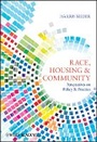 Cover: Race, Housing and Community - Perspectives on Policy & Practice - Wiley-Blackwell