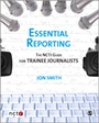 Cover: Essential Reporting - SAGE Publications Ltd