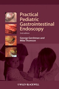 Abbildung von: Practical Pediatric Gastrointestinal Endoscopy - Wiley-Blackwell