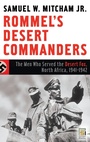 Cover: Rommel's Desert Commanders - Praeger Publishers Inc