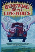 Cover: Renewing Your Life-Force - Xlibris