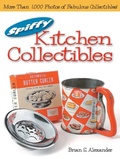 Cover: Spiffy Kitchen Collectibles - Krause Publications